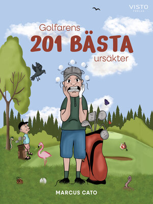 cover image of Golfarens 201 bästa ursäkter